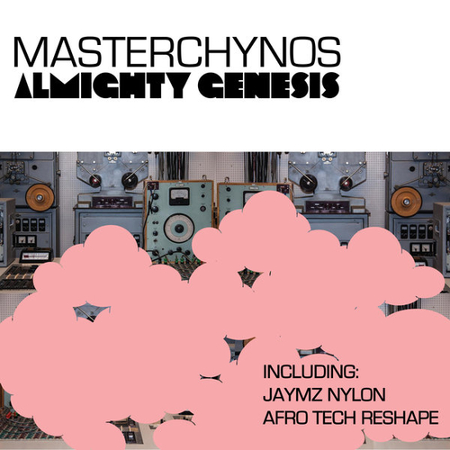 MasterChynos - Almighty Genesis [NT140]